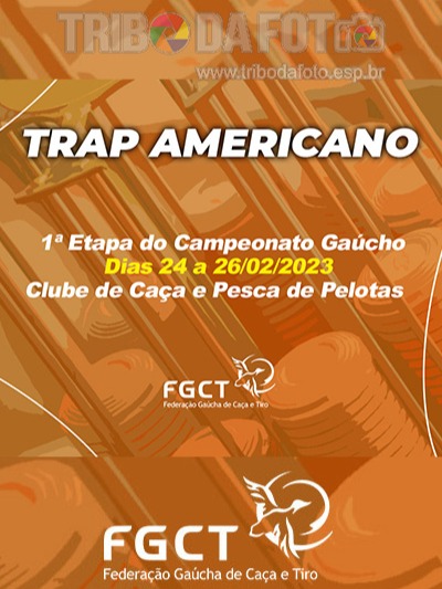 PROVA REALIZADA] - TRAP AMERICANO - 1ª Etapa do Campeonato Gaúcho
