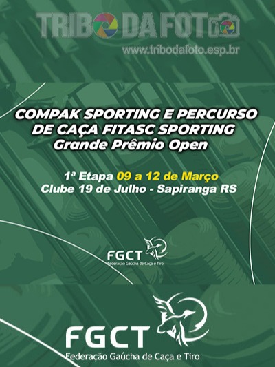 1ª ETAPA CAMPEONATO GAÚCHO DE COMPAK SPORTING E PERCURSO DE CAÇA FITASC SPORTING - GRANDE PRÊMIO OPEN - SAPIRANGA-RS