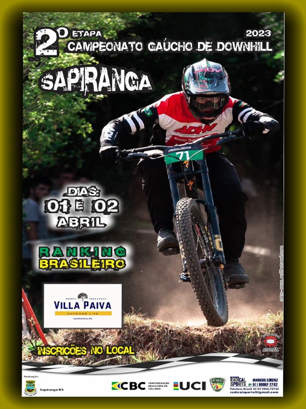2ª ETAPA CAMPEONATO GAÚCHO DE DOWNHILL E RANKING BRASILEIRO EM SAPIRANGA-RS (IMAGENS GUARDADAS EM HD)