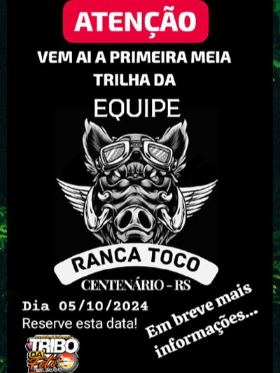 1ª MEIA TRILHA EQUIPE RANCA TOCO - CENTENÁRIO-RS