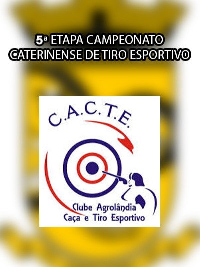 5ª ETAPA CAMPEONATO CATARINENSE TIRO ESPORTIVO
